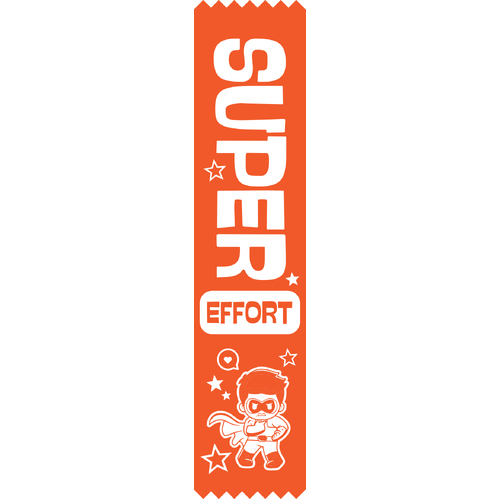 Super Effort Ribbon - Pack of 50 - With Pins Attached