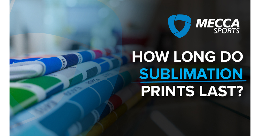How Long Do Sublimation Prints Last? main image